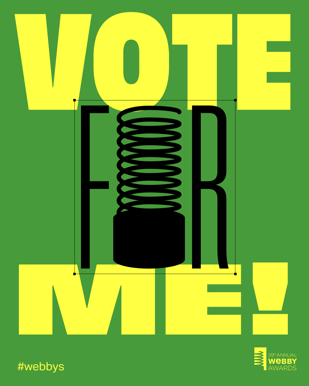 Vote For Me Green 