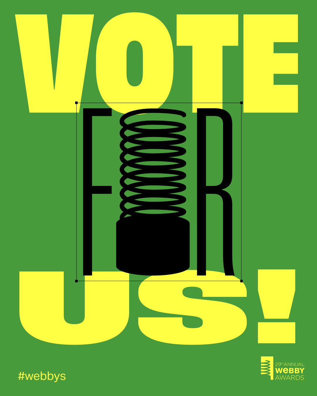 Vote For Us Green