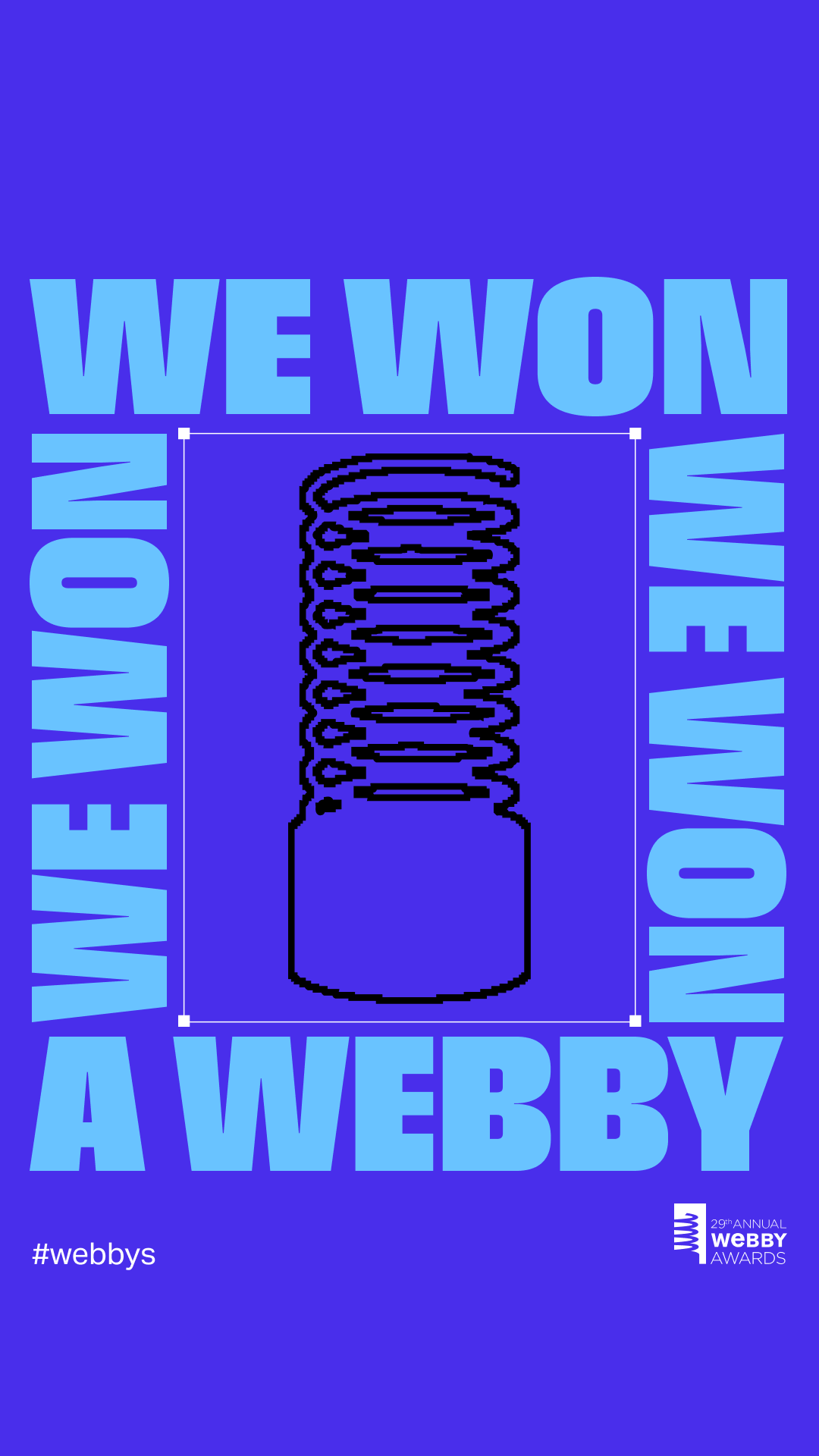 We Won A Webby - Story